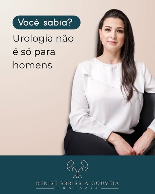 Publicação da Dra. Denise sobre Urologia não é só para homens
